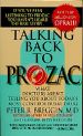 Talking Back To Prozac